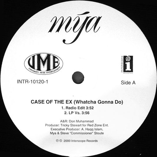 Mýa* : Case Of The Ex (Whatcha Gonna Do) (12")