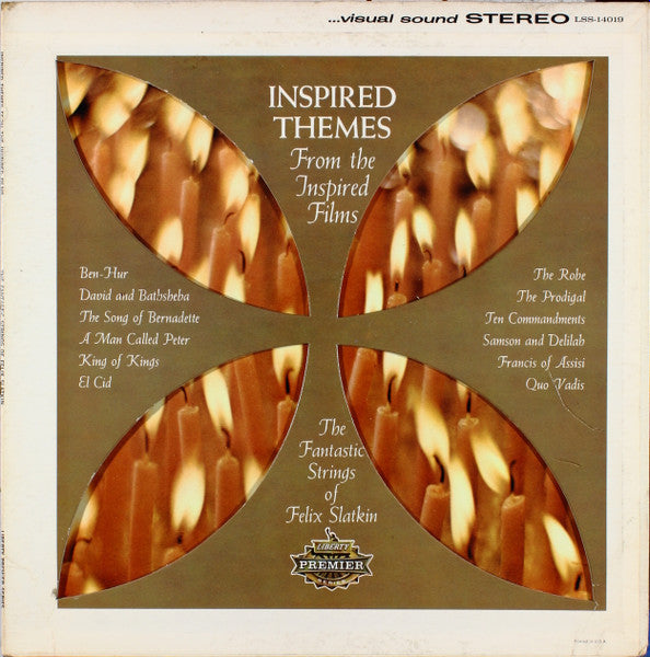 The Fantastic Strings Of Felix Slatkin : Inspired Themes From The Inspired Films (LP)