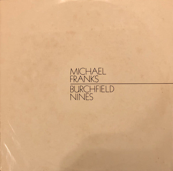 Michael Franks : Burchfield Nines (LP, Album, Los)