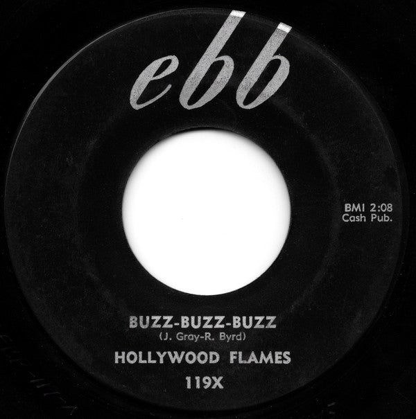 Hollywood Flames* : Buzz-Buzz-Buzz (7", Single, Alc)