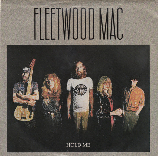 Fleetwood Mac : Hold Me (7", Single, Spe)