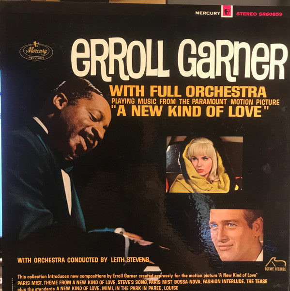 Erroll Garner With Full Orchestra Conducted By Leith Stevens : Playing Music From The Paramount Motion Picture "A New Kind Of Love" (LP, Album)