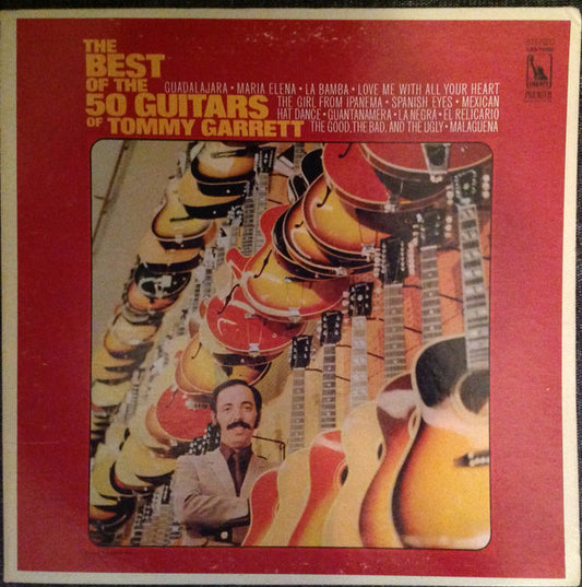 The 50 Guitars Of Tommy Garrett : The Best Of (LP, Comp, Gat)