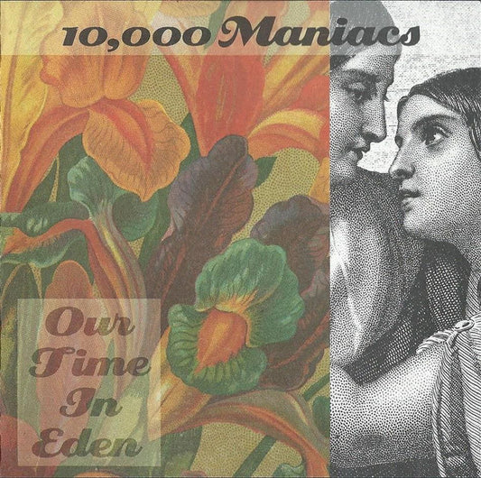 10,000 Maniacs : Our Time In Eden (CD, Album, RE)