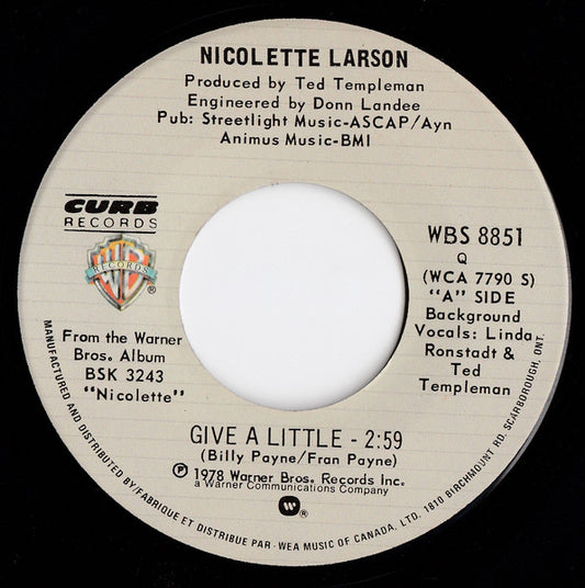 Nicolette Larson : Give a Little (7", Single)