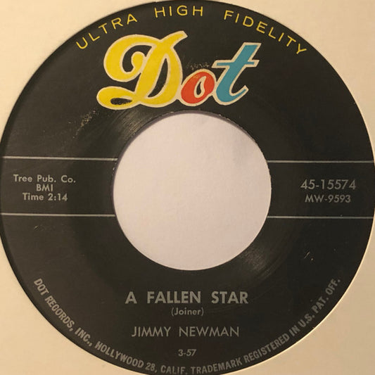 Jimmy Newman* : A Fallen Star  (7", Single)