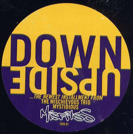 Mystidious Misfitss : Upside Down (Digga Mix) (12", Promo)