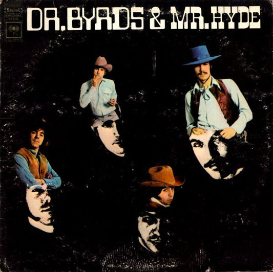 The Byrds : Dr. Byrds & Mr. Hyde (LP, Album, RE)