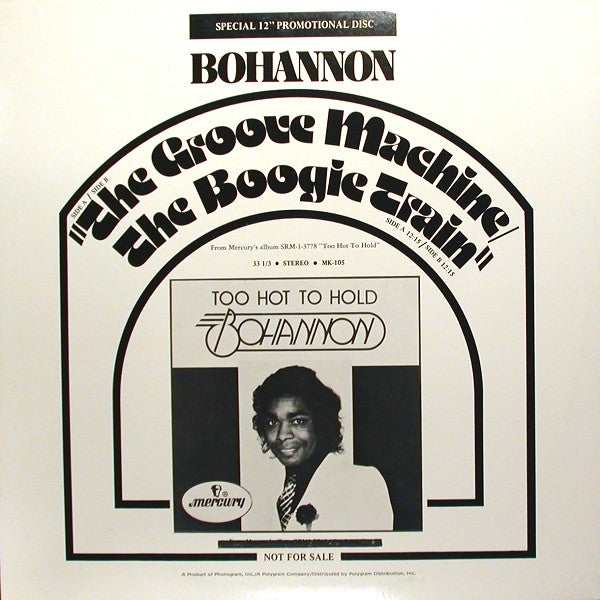 Hamilton Bohannon : The Groove Machine / The Boogie Train (12", Promo)