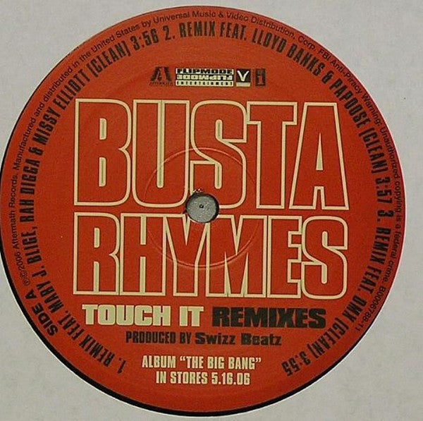 Busta Rhymes Featuring Mary J. Blige, Rah Digga, Missy Elliott, Lloyd Banks, Papoose & DMX : Touch It (Remixes) (12")