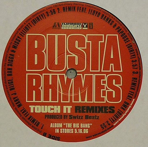 Busta Rhymes Featuring Mary J. Blige, Rah Digga, Missy Elliott, Lloyd Banks, Papoose & DMX : Touch It (Remixes) (12")