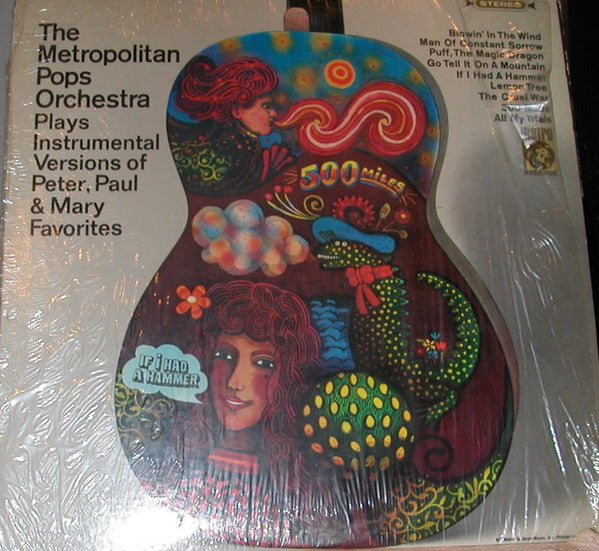 The Metropolitan POPS Orchestra : Plays Instrumental Versions Of Peter, Paul & Mary Favorites (LP)