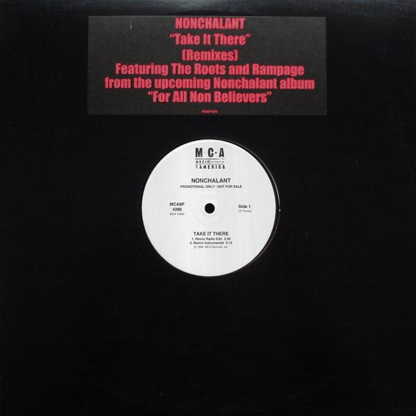 Nonchalant Featuring The Roots And Rampage (2) : Take It There (Remixes) (12", Promo)