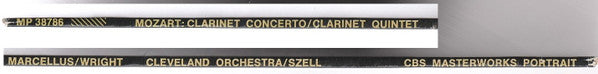 Mozart* / Robert Marcellus - Cleveland Orchestra* - George Szell - H. Wright* / A. Schneider* / I. Cohen* / S. Rhodes* / L. Parnas* : Clarinet Quintet / Clarinet Concerto (LP, Comp)
