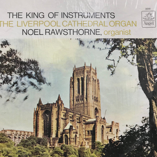 Noel Rawsthorne : The King Of Instruments (LP, Mono)