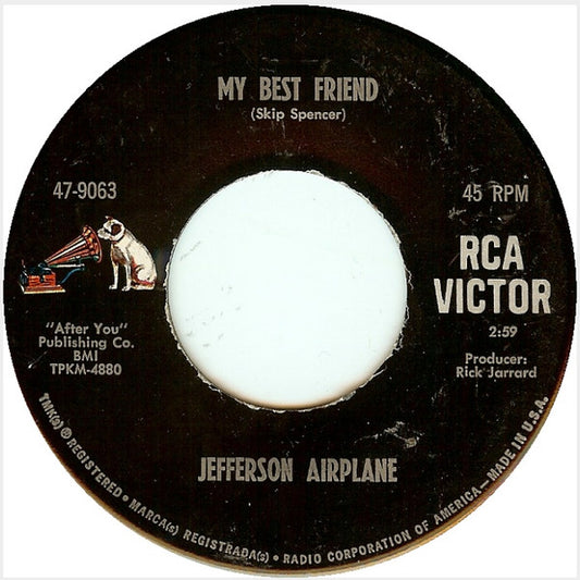 Jefferson Airplane : My Best Friend / How Do You Feel (7", Single, H)