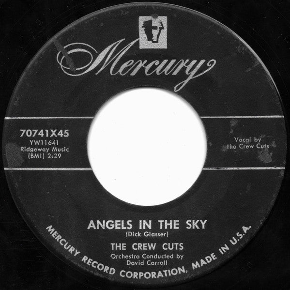 The Crew Cuts : Angels In The Sky / Mostly Martha (7", Single)