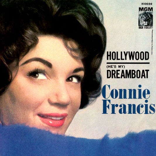 Connie Francis : Hollywood / (He's My) Dreamboat (7", Single, MGM)