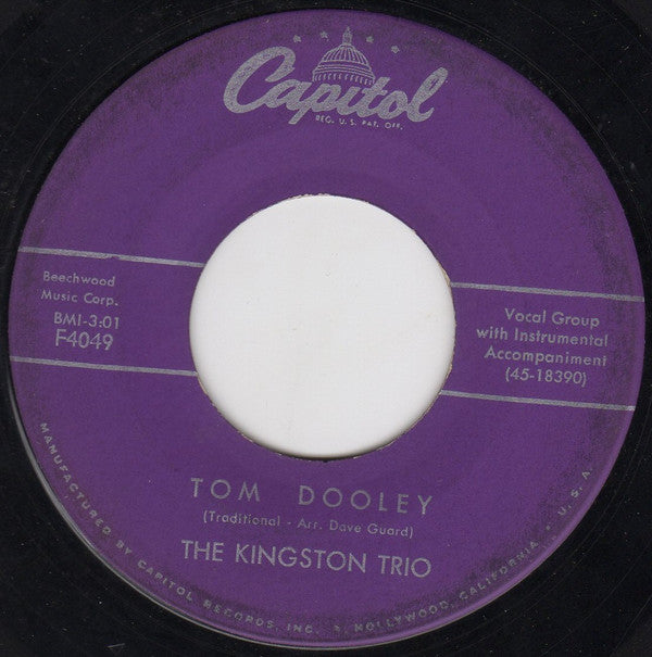 The Kingston Trio* : Tom Dooley (7", Single, Scr)