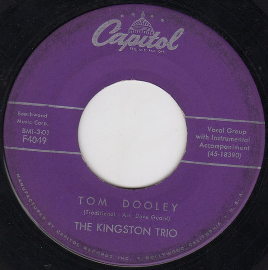 The Kingston Trio* : Tom Dooley (7", Single, Scr)
