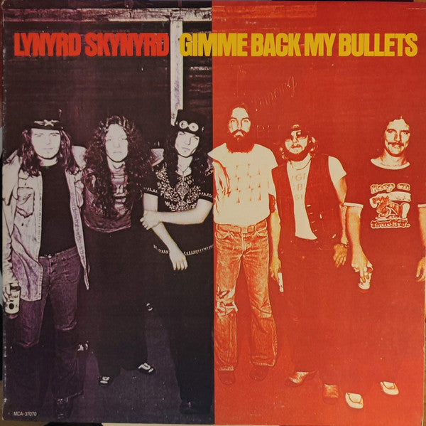 Lynyrd Skynyrd : Gimme Back My Bullets (LP, Album, RE, Glo)