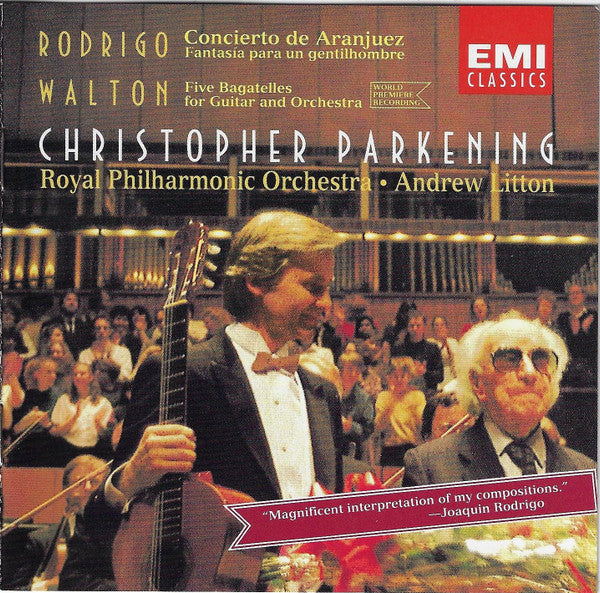 Rodrigo*, Walton*, Christopher Parkening, Royal Philharmonic Orchestra · Andrew Litton : Concierto De Aranjuez / Fantasia Para Un Gentilhombre / Five Bagatelles For Guitar And Orchestra (CD, Album, Club)