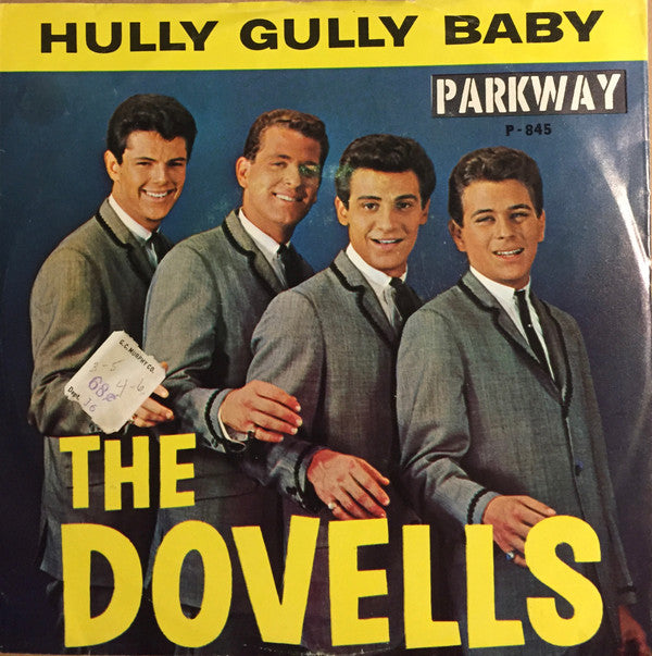 The Dovells : Hully Gully Baby / Your Last Chance (7", Single)