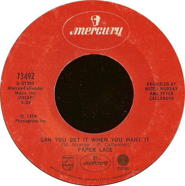 Paper Lace : The Night Chicago Died / Can You Get It When You Want It (7", Single, Pit)