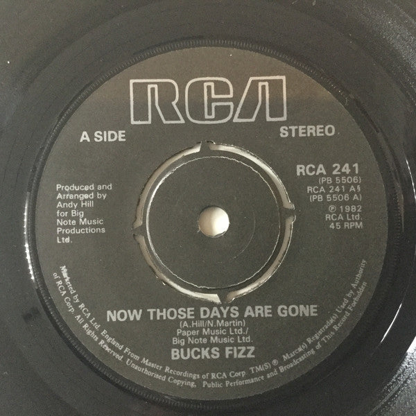 Bucks Fizz : Now Those Days Are Gone (7", Single)