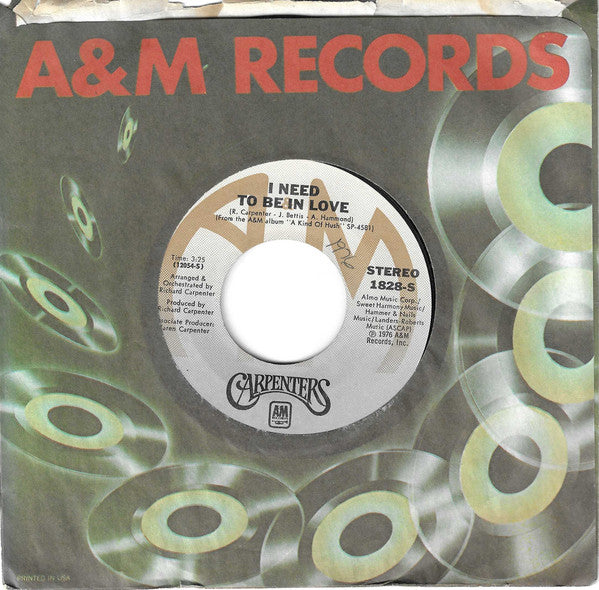 Carpenters : I Need To Be In Love (7", Single, Styrene, Ter)