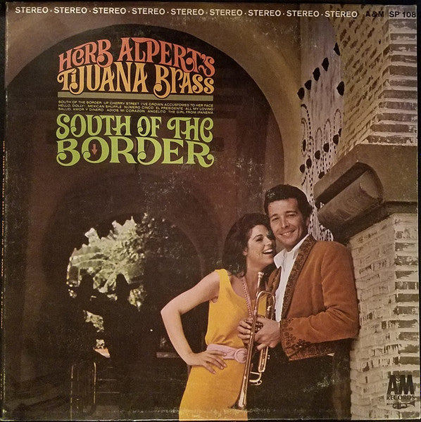 Herb Alpert's Tijuana Brass* : South Of The Border (LP, Album, Ter)