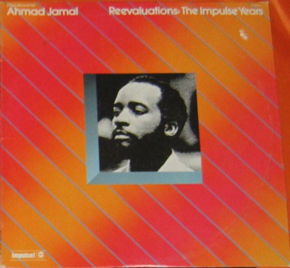 Ahmad Jamal : Reevaluations: The Impulse Years (2xLP, Album, Comp, RE, RM, Ter)