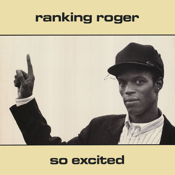 Ranking Roger : So Excited (12")