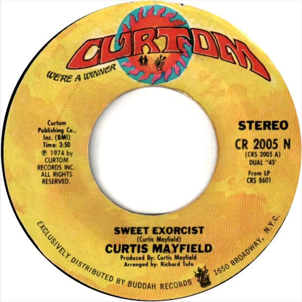 Curtis Mayfield : Sweet Exorcist  (7", Single, Styrene)
