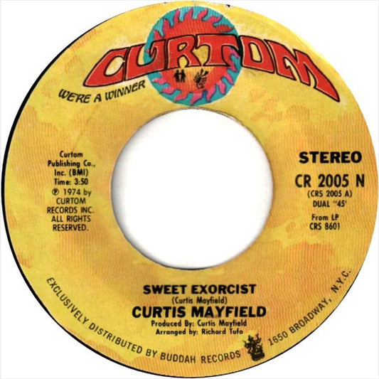 Curtis Mayfield : Sweet Exorcist  (7", Single, Styrene)