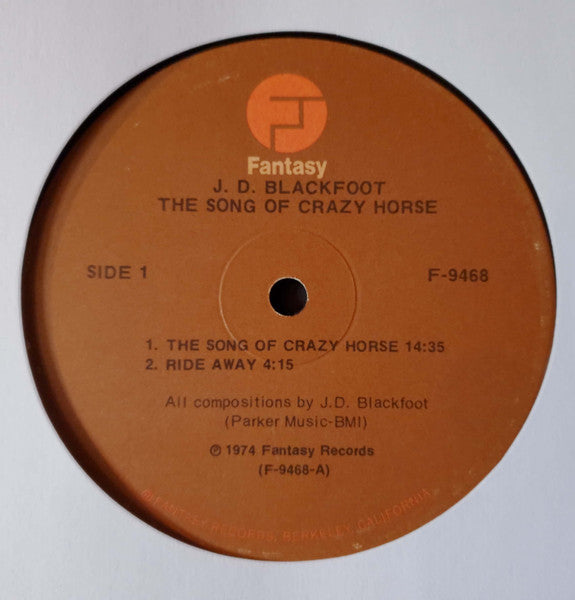 J. D. Blackfoot : The Song Of Crazy Horse (LP, Album, Ind)