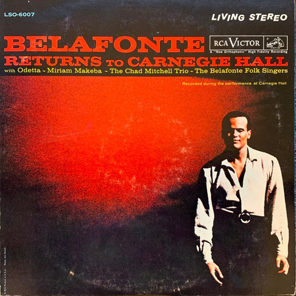 Harry Belafonte With Odetta ~ Miriam Makeba ~ The Chad Mitchell Trio ~ The Belafonte Folk Singers : Belafonte Returns To Carnegie Hall (2xLP, Album, RP, Hol)