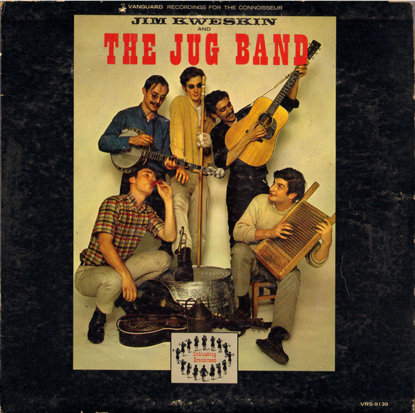 Jim Kweskin & The Jug Band : Jim Kweskin And The Jug Band (LP, Album, Mono, RE)