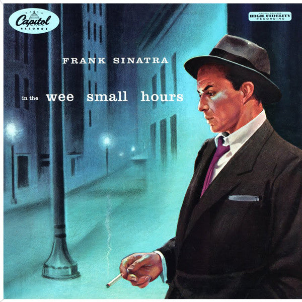 Frank Sinatra : In The Wee Small Hours (LP, Album, Mono, Scr)