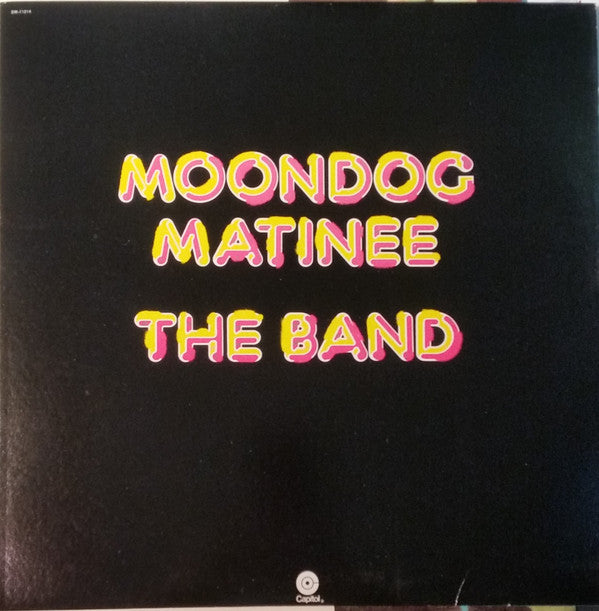 The Band : Moondog Matinee (LP, Album, Win)