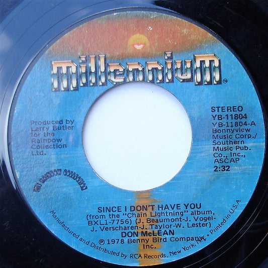 Don McLean : Since I Don't Have You (7", Single, Styrene)