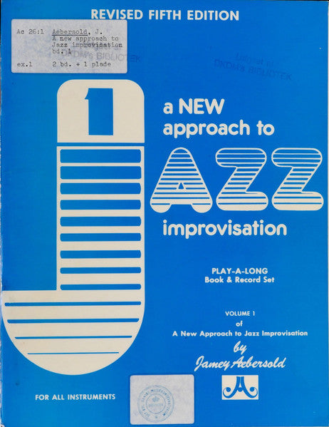 Jamey Aebersold : A New Approach To Jazz Improvisation (Volume 1 - Fourth Edition) (LP)