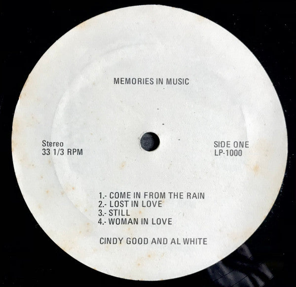 Cindy Good And Al White (14) : Memories In Music (LP, Album)