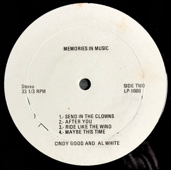 Cindy Good And Al White (14) : Memories In Music (LP, Album)