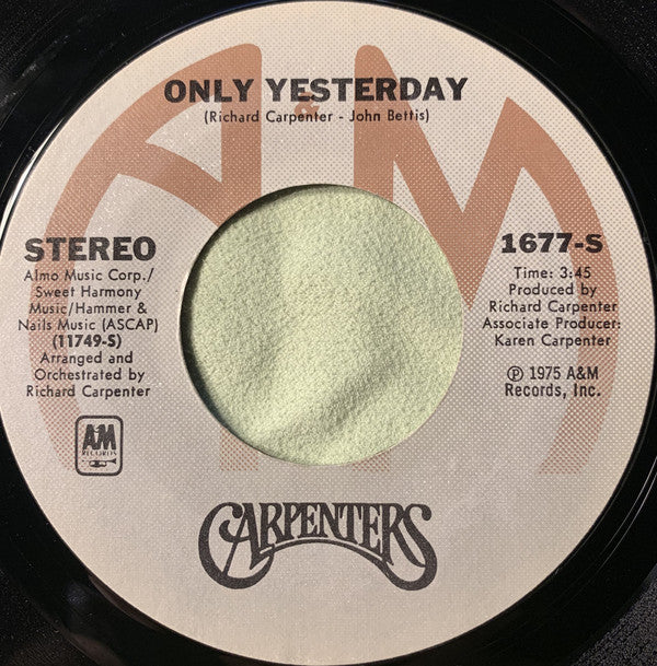 Carpenters : Only Yesterday / Happy (7", Single, Styrene, Pit)
