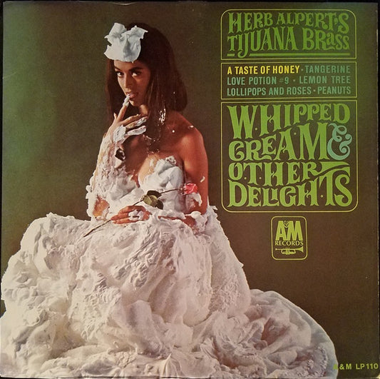 Herb Alpert's Tijuana Brass* : Whipped Cream & Other Delights (LP, Album, Mono, Ter)