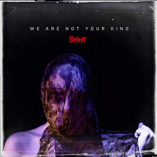 Slipknot : We Are Not Your Kind (2xLP, Album)