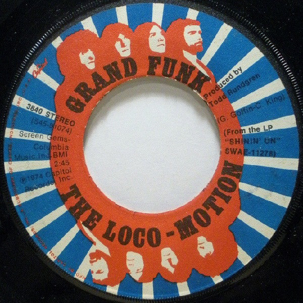 Grand Funk* : The Loco-Motion / Destitute & Losin' (7", Single, Win)