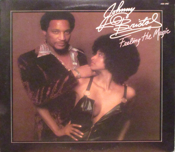 Johnny Bristol : Feeling The Magic (LP, Album)