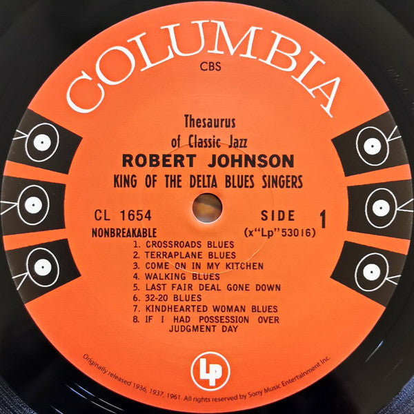 Robert Johnson : King Of The Delta Blues Singers (LP, Album, Comp, Mono, RE, 180)